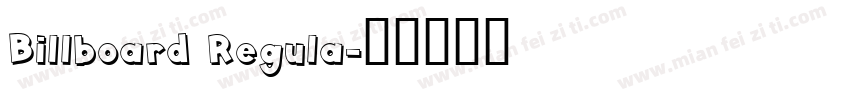 Billboard Regula字体转换